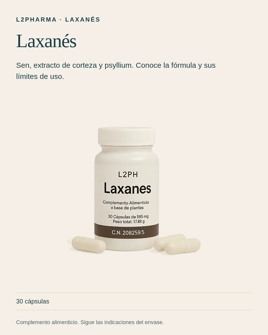 Conoce Laxanés. Laxanés es un complemento alimenticio. Sen, extracto de corteza y psyllium. Conoce la fórmula y sus límites de uso. El envase contiene 30 cápsulas.