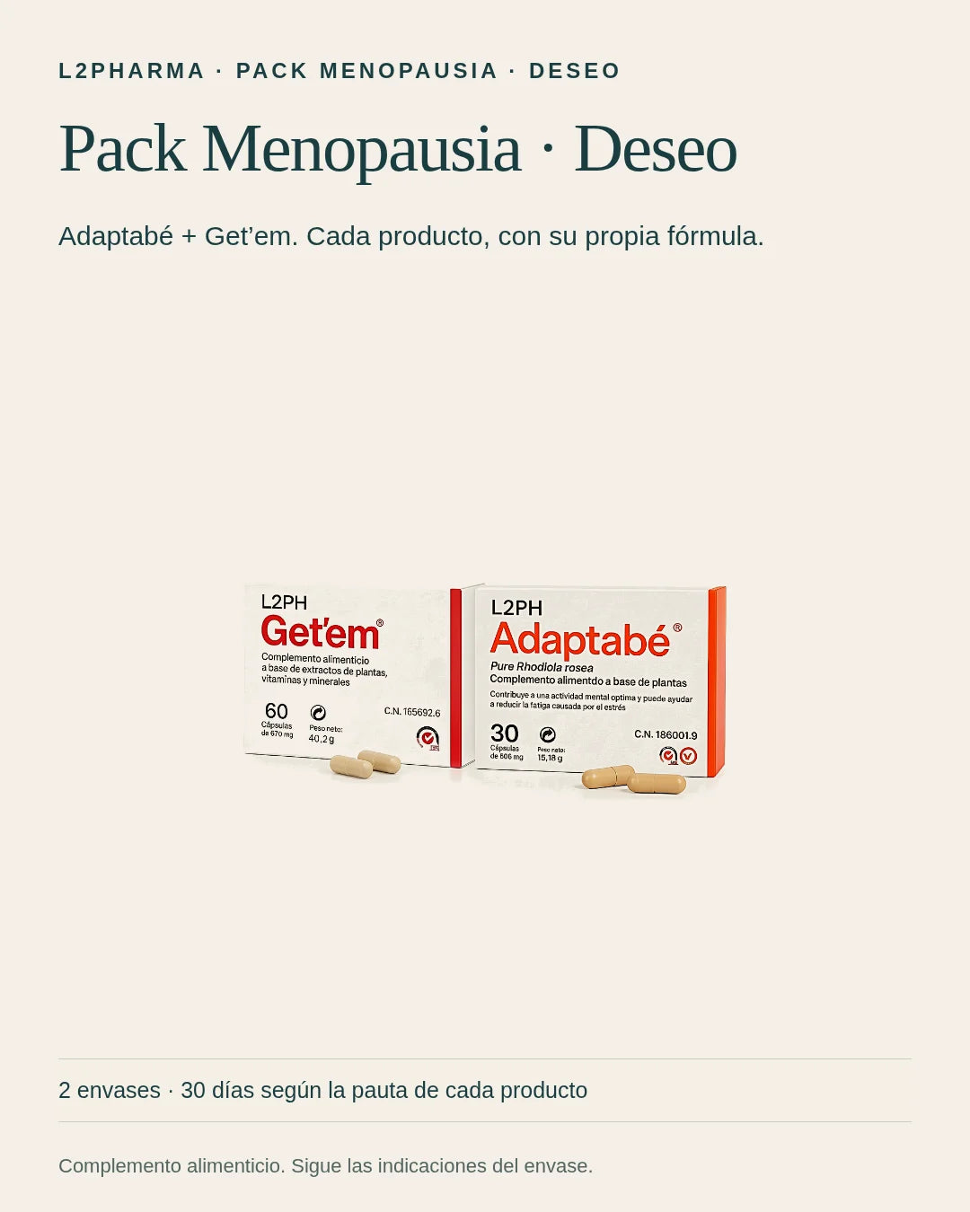 Conoce Pack Menopausia · Deseo. Este pack reúne 1 × Adaptabé · 30 cáps + 1 × Get'em · 60 cáps. Revisa la composición y el modo de uso de cada producto.
