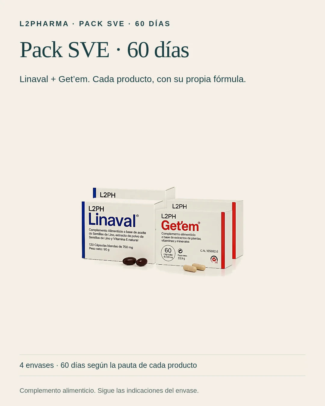 Conoce Pack SVE · 60 días. Este pack reúne 2 × Linaval · 120 cáps + 2 × Get'em · 60 cáps. Revisa la composición y el modo de uso de cada producto.