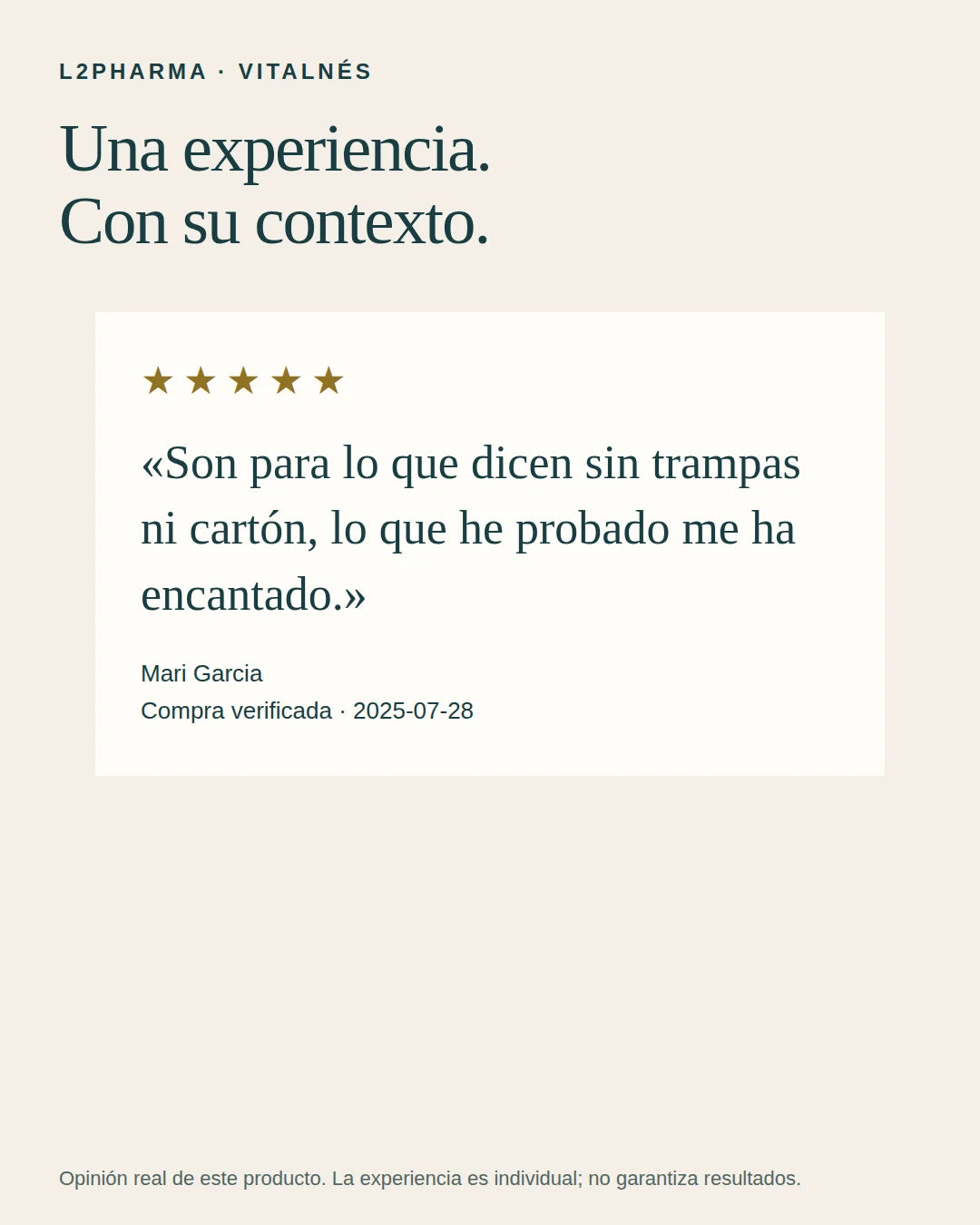 Experiencias reales. 
